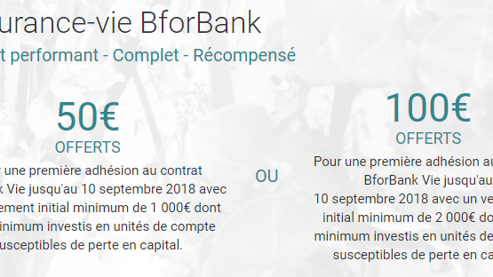 Offre de bienvenue sur le contrat d'assurance-vie BforBank Vie : 50 ou 100€ offerts selon votre versement initial