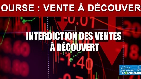 Bourse : afin de tenter d'éviter un nouveau krach boursier, l'interdiction des ventes à découvert se généralise