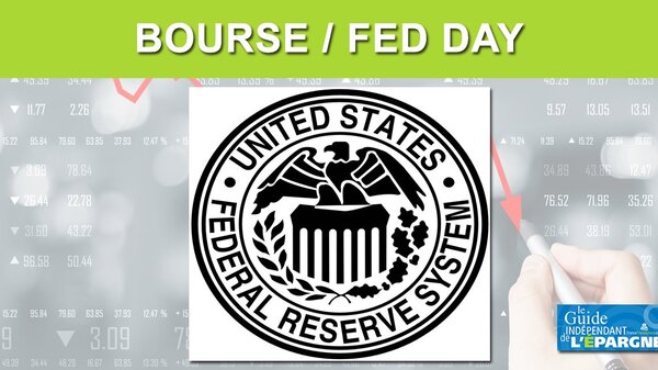 La Fed donnera une nouvelle fois le ton aux indices boursiers européens