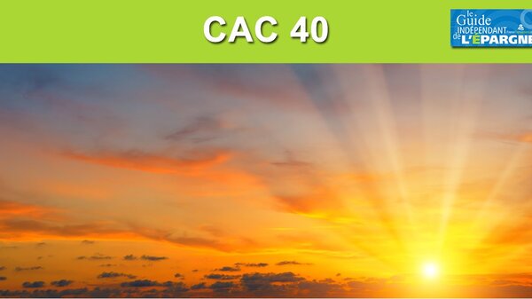 Bourse : le CAC 40 rayonne ce lundi (+2.40%), attention aux coups de soleil...