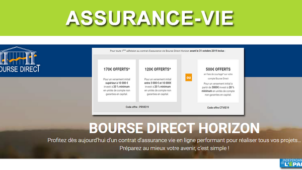 Assurance-Vie Bourse Direct Horizon : offre de bienvenue, de 120€ à 170€ offerts, sous conditions, à saisir avant le 31 octobre 2019