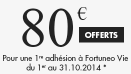 Fortuneo Vie : 80€ offerts lors de votre souscription