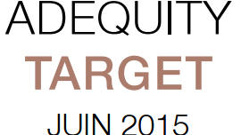 Adequity Target Juin 2015 pour miser sur les actions, en réduisant sensiblement les risques