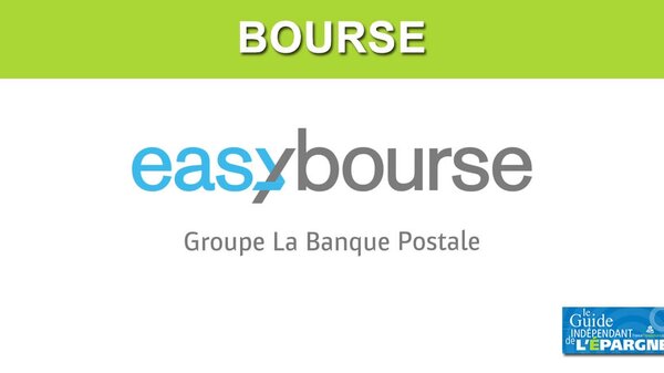 EasyBourse : offre exceptionnelle de bienvenue, 50 ordres gratuits, frais de transferts et abonnement ProRealTime offerts, à saisir avant le 5 septembre 2021