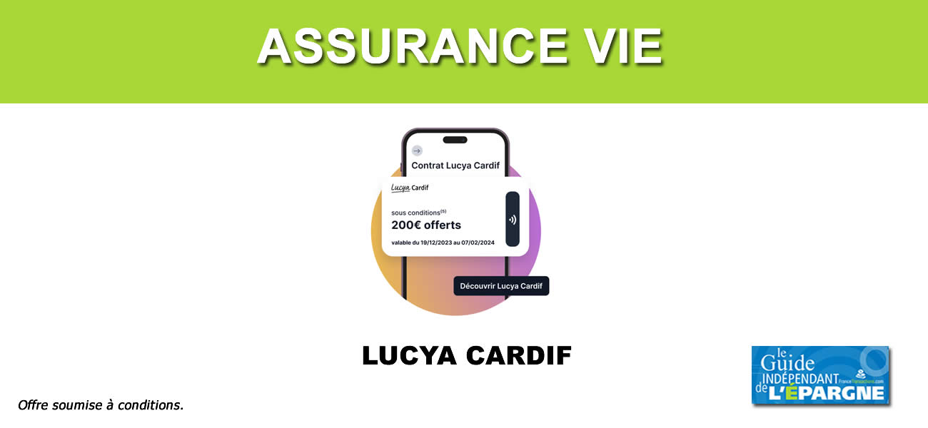 LUCYA CARDIF, le contrat d'assurance-vie à détenir LUCYA CARDIF, le contrat d'assurance-vie à détenir