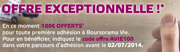Boursorama Vie : 100€ pour 300€ versés, pas belle la vie ? Boursorama Vie : 100€ pour 300€ versés, pas belle la vie ?
